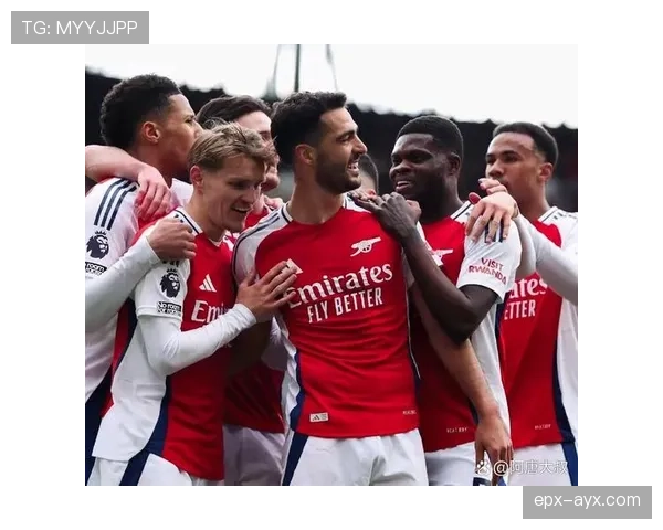 阿伊纳英超表现抢眼，助球队稳步攀升冲击更高荣誉